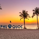 Phu Quoc Self-Sufficient Travel Experience: Where To Stay- What to Eat - What to Play
